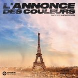 Sander van Doorn - L'Annonce Des Couleur