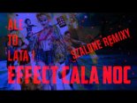 Effect feat Boyfriend - Całą Noc (Ale To Lata) (Szalone Remixy Remix)