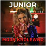 Junior - Moja Królewno (Radio Edit)