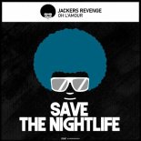 Jackers Revenge - Oh L'amour (Funky House Mix)