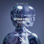 Giftback - The Mind (GIFTBACK Extended Remix)