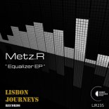 Metz.R - Equalizer (Original Mix)