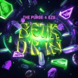 The Purge & EZG - BEUK D’R IN  (Original Mix)