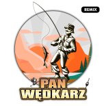 Denis - Pan Wędkarz (feat. Gradu) (Remix Disco Polo)