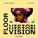 Stanny Abram - On My Mind (Extended Mix)