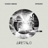 Stanny Abram - Opinions (Original Mix)