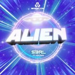 S3rl Feat. Kayliana - Alien (Edit)