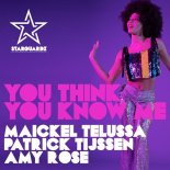 Maickel Telussa, Patrick Tijssen, Amy Rose - You Think You Know Me (Original Mix)