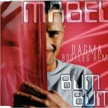 Mabel - Bum Bum (Dagma Bootleg Rmx)