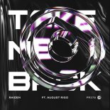 Raiden & August Rigo - Take Me Back