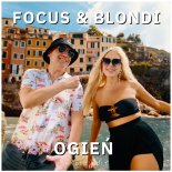 Focus - Ogień (Radio Edit) [feat. Blondi]