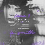Le Youtр feat. Lane 8 & Jyll - I Will Leave A Light On (Sultan + Shepard Remix)