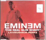 Eminem - The Real Slim Shady (Lavrushkin Remix) (Extended)