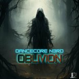 Dancecore N3rd - Oblivion (Extended Mix)