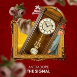 Antdadope - The Signal (Original Mix)