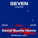 Jung Kook Feat. Latto - Seven (David Guetta Extended Mix)