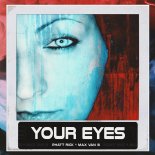 Phatt Rick & Max Van - Your Eyes (Original Mix)