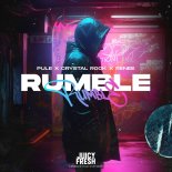 Pule & Crystal Rock Feat. Renee - Rumble