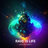 DRN MRFT - Rave is Life 003 (12.10.2023)