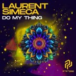 Laurent Simeca - Do My Thing (Original Mix)