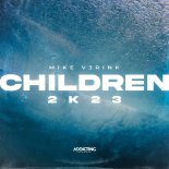 Mike V3rink - Children 2k23 (Extended Mix)