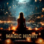 Carbonatez - Magic Night