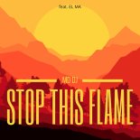 MD DJ feat. El Ma - Stop This Flame (Deluxe Version)