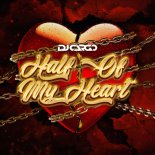 Dj Cargo - Half of My Heart