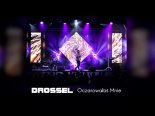 Drossel - Oczarowałaś Mnie