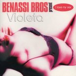 Benassi Bros & Violeta - I Love My Sex (Sfaction Mix)