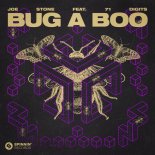 Joe Stone Feat. 71 Digits - Bug A Boo (Extended Mix)