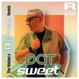 Pat - Sweet (The Nation & DJ Restlezz Remix Extended)