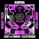 Kamira - Lost & Found (Original Mix)