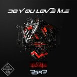 BSRB - Do You Love Me