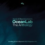 Above & Beyond Pres. OceanLab - Satellite (Above & Beyond's 2023 Progressive Mix)