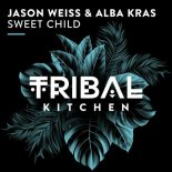 Alba Kras, Jason Weiss - Sweet Child (Extended Mix)