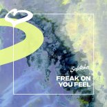 FREAK ON - You Feel (Extended Mix)