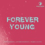 Tatsunoshin & Jaycee Madoxx Feat. Robin White - Forever Young (Extended Mix)