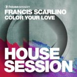 Francis Scarlino - Color Your Love (Steven Jamal Deep Extended Remix)