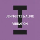Jenn Getz & Alfie - Vibration (Extended Mix)