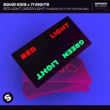 Squid Kids & 71 Digits - Red Light, Green Light (THNDERZ Stutter Techno Extended Mix)