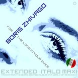 Boris Zhivago - For the Love in Your Eyes (Short Vocal Retro Mix)