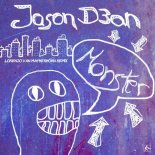 Jason D3an - Monster (Lorenzo Van Matherhorn Remix Edit)