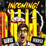 W&W Feat. KEVU - Incoming! (Extended Mix)