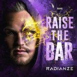 Radianze - Raise The Bar (Extended Mix)