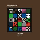 Pablo Muzi3k - God Bless You (Original Mix)