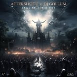 Aftershock & DJ Gollum - Army of the Night (Extended Mix)