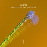 LJ MASE Feat. Jessie Lee Thetford - Save Me