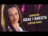 Carmelovi - Ideał i Rakieta (Levelon Remix)