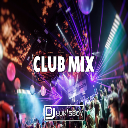 Club Mix SeT VoL.2 DJ LUKASBOY NAJLEPSZA POMPUJĄCA MUZYKA 2023
